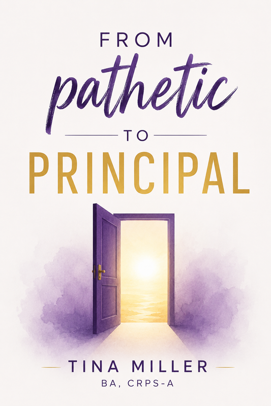 NEW BOOK PRE-SALE: From pathetic to PRINCIPAL